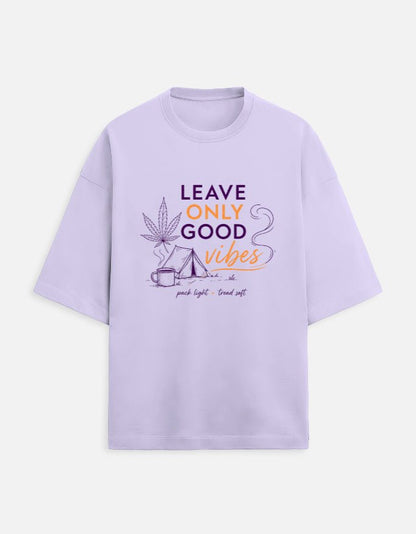 Leave Only Good Vibes Oversized Terry Tee | Khojo - Travel Apparel - Khojo Store