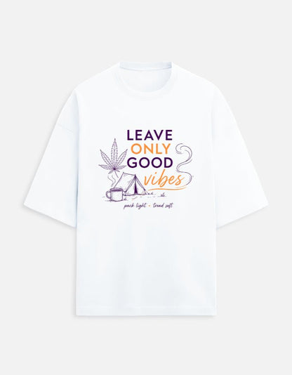 Leave Only Good Vibes Oversized Terry Tee | Khojo - Travel Apparel - Khojo Store