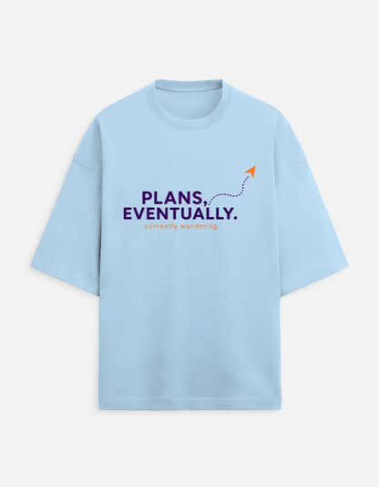 Plans, Eventually Oversized Terry Tee – Funny Travel T-Shirt | Khojo - Travel Apparel - Khojo Store