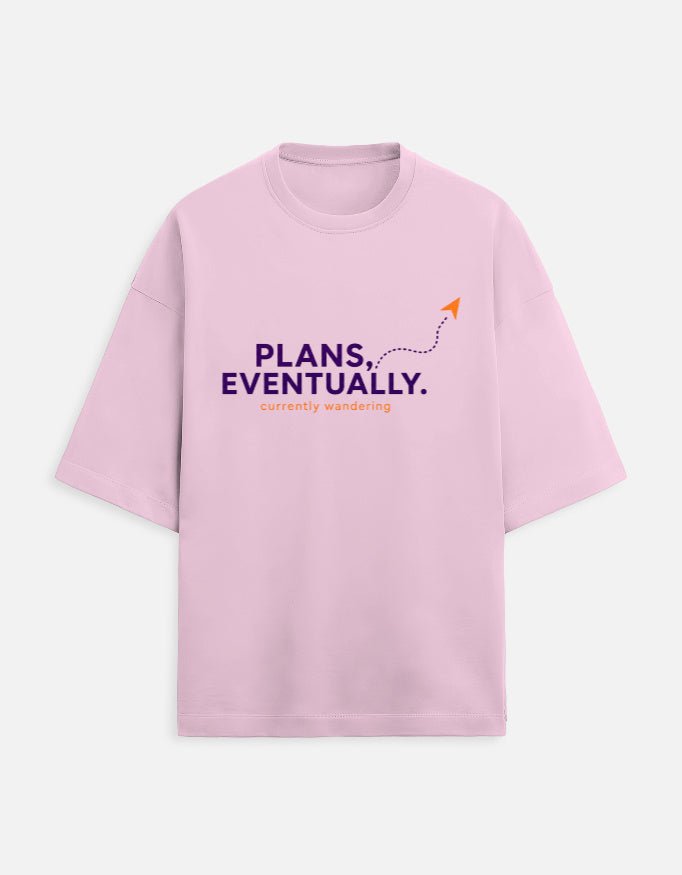 Plans, Eventually Oversized Terry Tee – Funny Travel T-Shirt | Khojo - Travel Apparel - Khojo Store