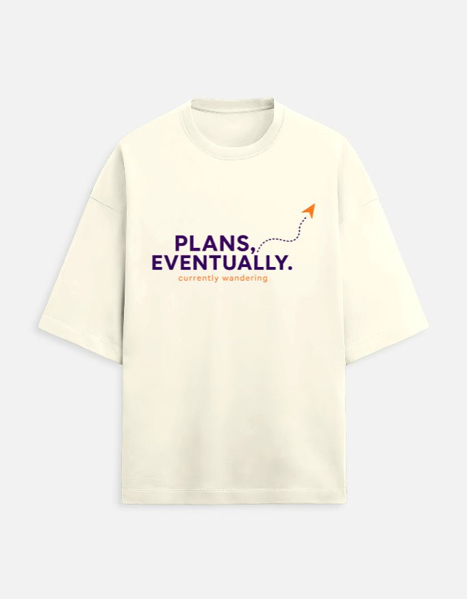 Plans, Eventually Oversized Terry Tee – Funny Travel T-Shirt | Khojo - Travel Apparel - Khojo Store