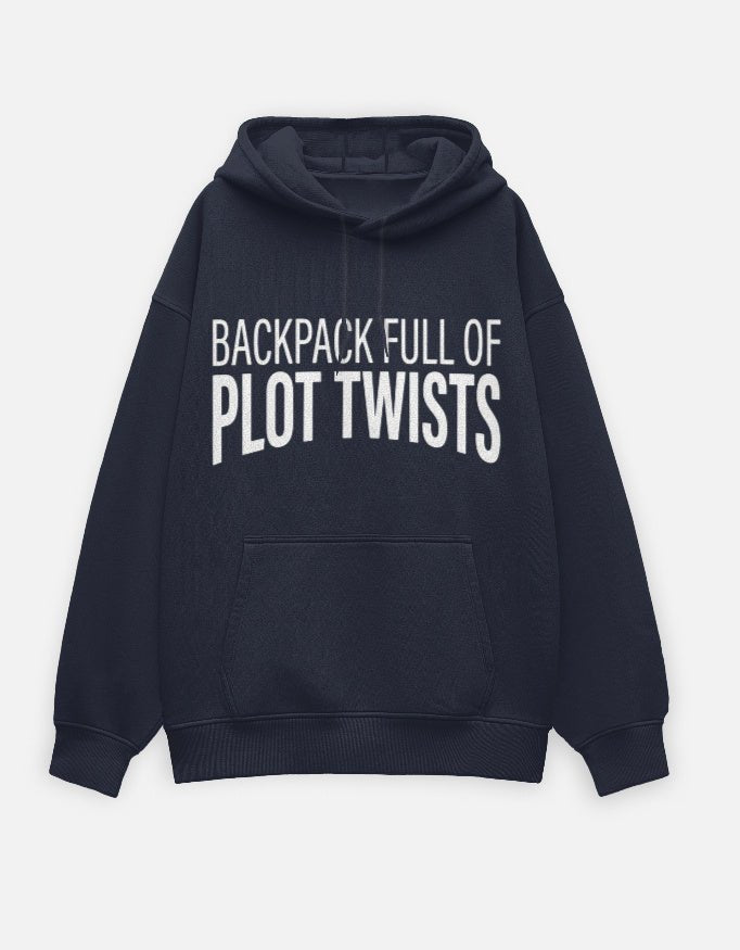 Travel Hoodie Oversized Fit | Backpack Full of Plot Twists - Travel Apparel - Khojo Store