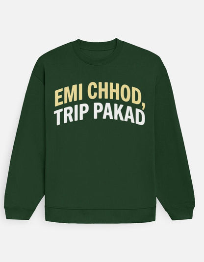 Travel Oversized Sweatshirt | Emi Chhod Trip Pakad - Travel Apparel - Khojo Store